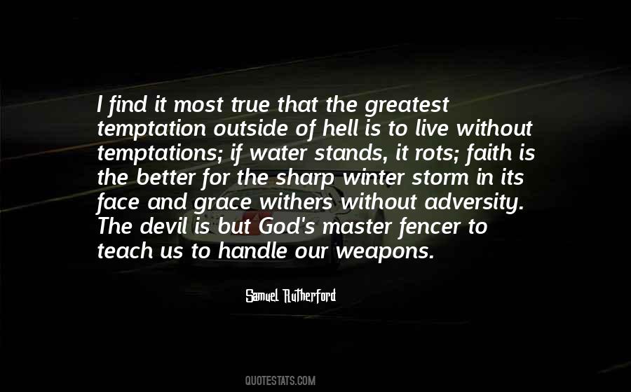 Face Of Adversity Quotes #804883