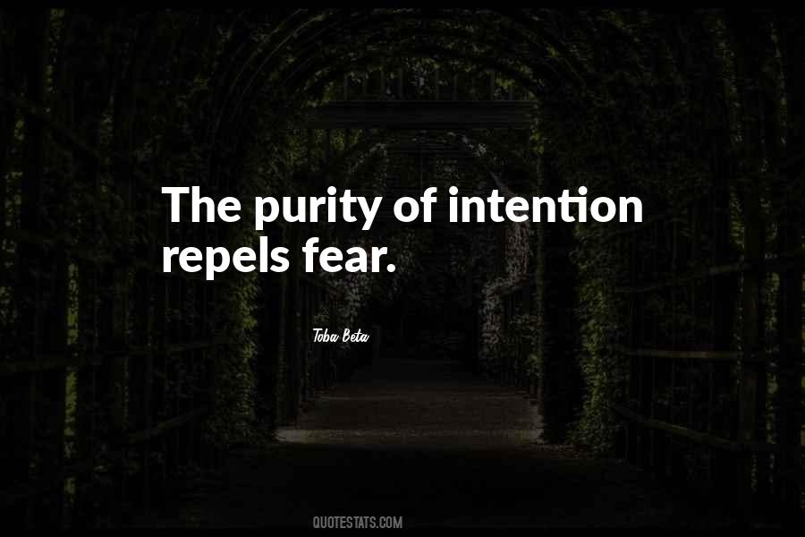 Quotes About Purity Of Intention #585576