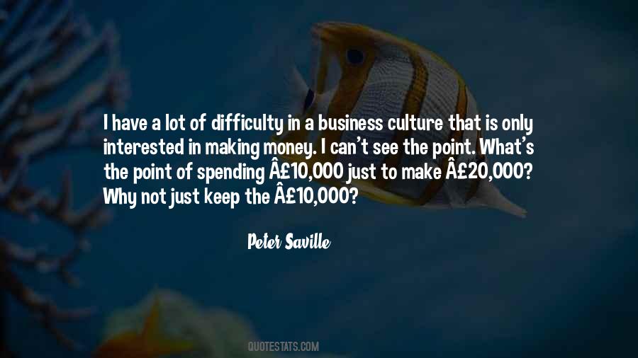 Quotes About Business Culture #1063394