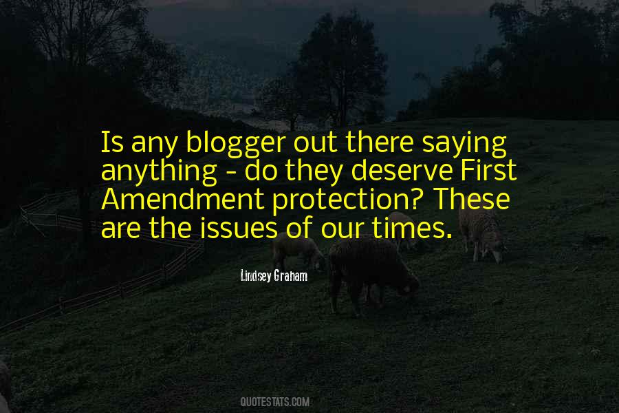 Quotes About Our First Amendment #281080