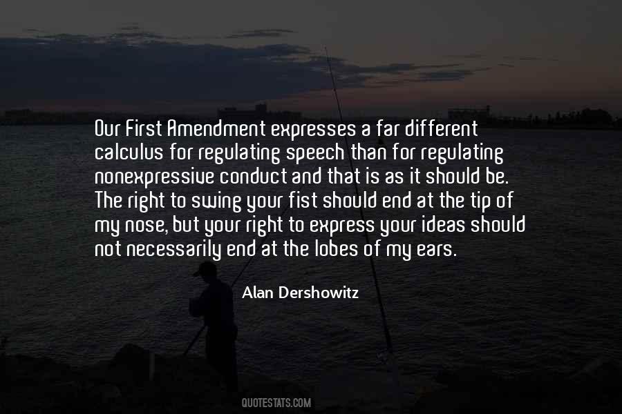 Quotes About Our First Amendment #470205