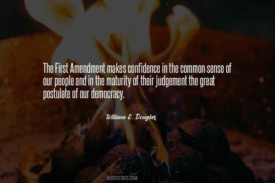 Quotes About Our First Amendment #614583