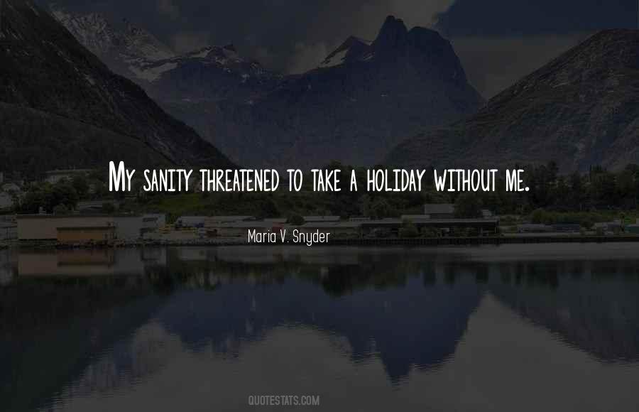 Quotes About Sanity #1143201