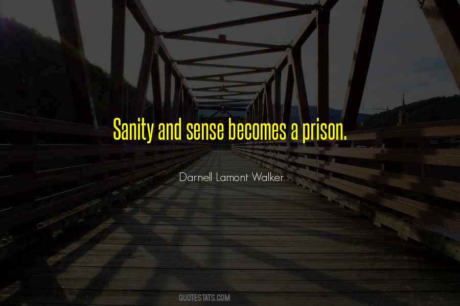 Quotes About Sanity #1338260