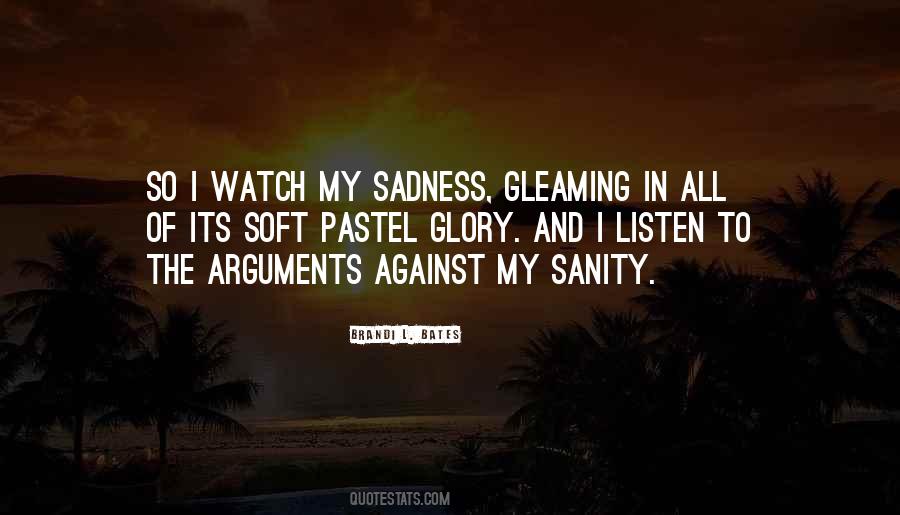 Quotes About Sanity #1364833