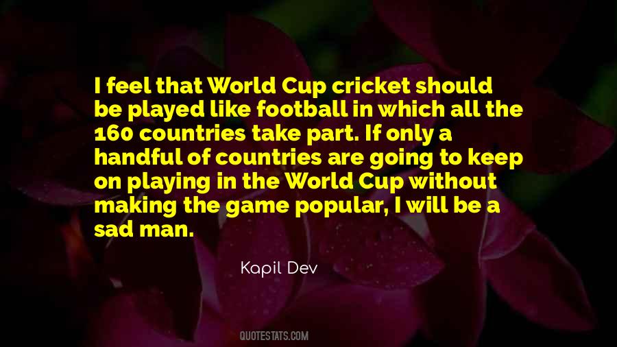 Quotes About Cricket World Cup #1662527
