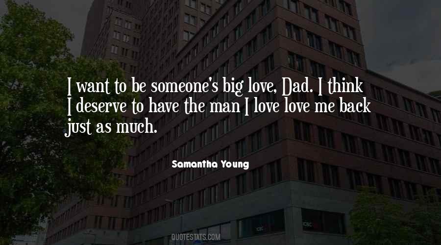 Quotes About The Man I Love #1077467