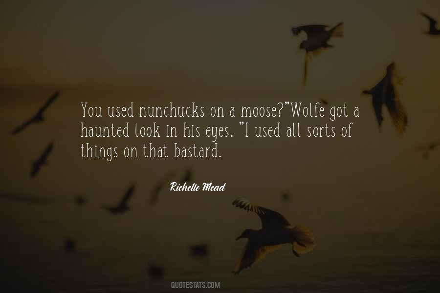 Quotes About Moose #430507