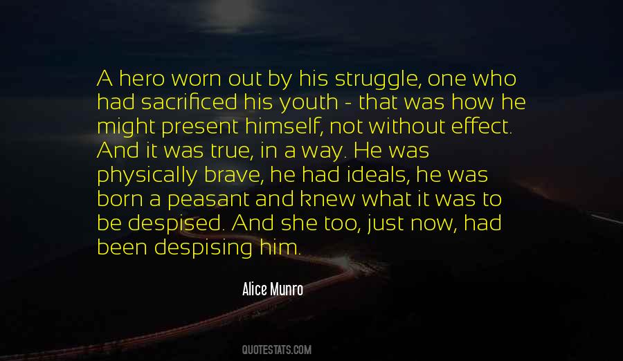 Quotes About Despising Yourself #1002162