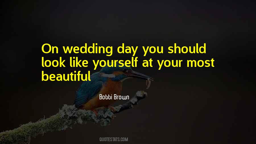 Quotes About Wedding Day #1832098