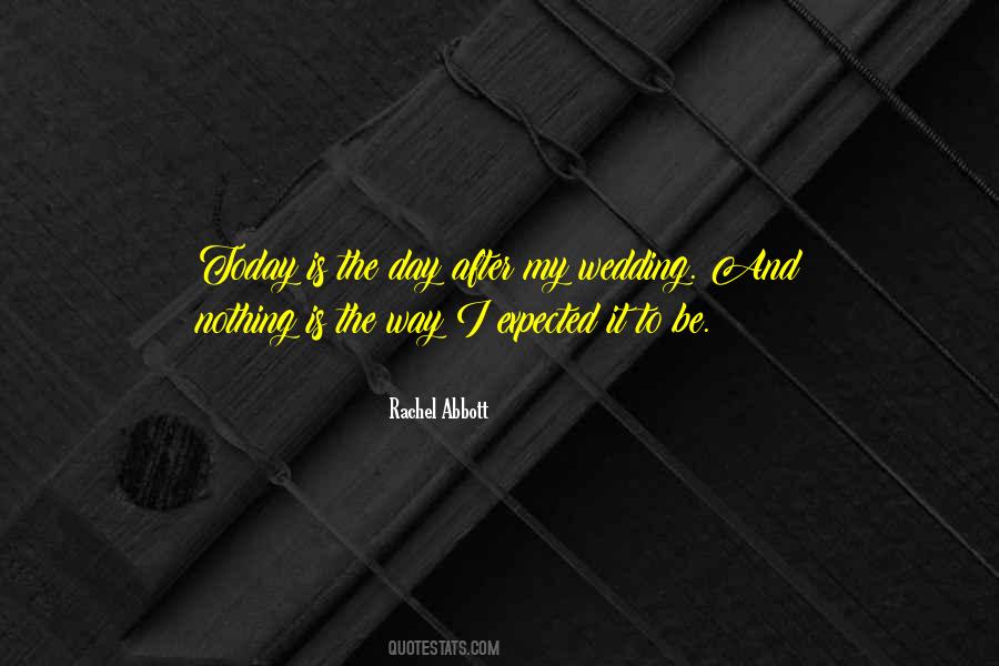 Quotes About Wedding Day #767232