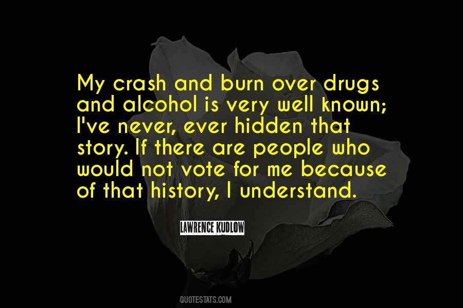 Quotes About Drugs And Alcohol #1214084