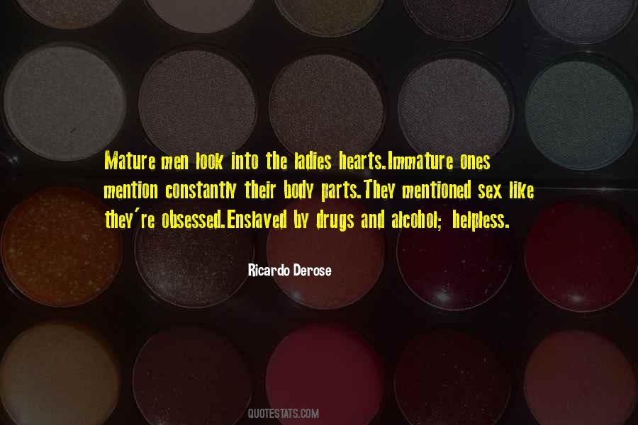 Quotes About Drugs And Alcohol #1286442