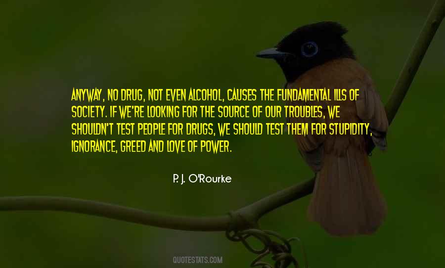 Quotes About Drugs And Alcohol #259932