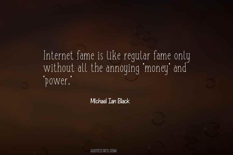 Quotes About Fame And Money #222607