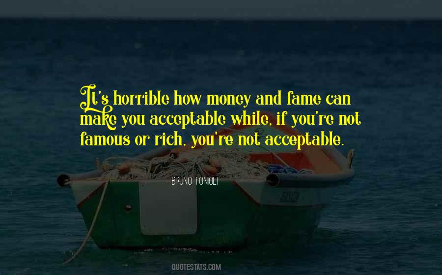 Quotes About Fame And Money #64408