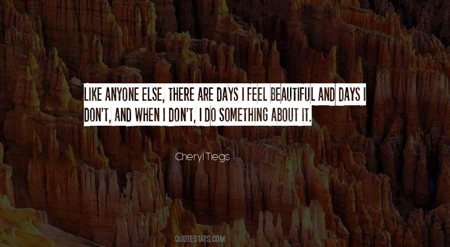 Quotes About Not Feeling Beautiful #592071