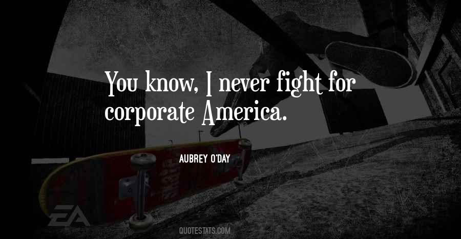 Quotes About Corporate America #1046793