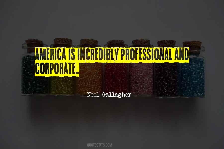 Quotes About Corporate America #1058632