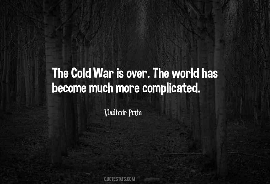 Quotes About Cold War #1766934