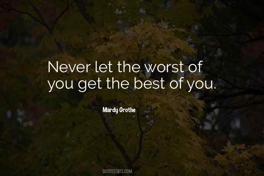Quotes About The Best Of You #1697764