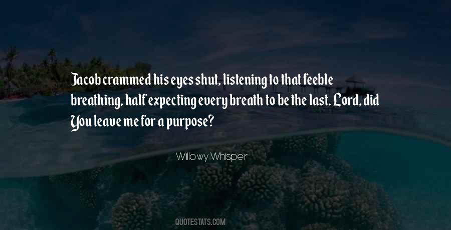 Quotes About Leave Me #1262210