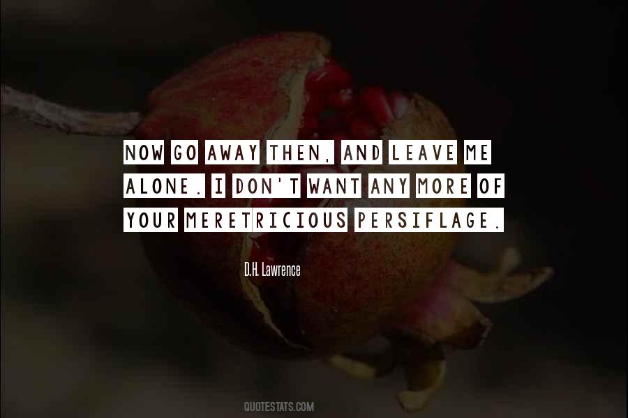 Quotes About Leave Me #1288850
