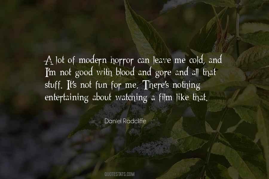Quotes About Leave Me #1316098