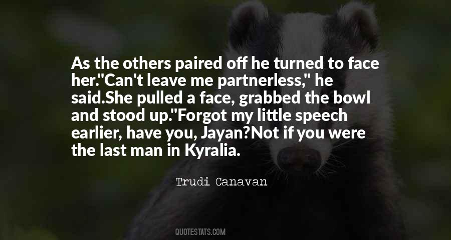 Quotes About Leave Me #1318872