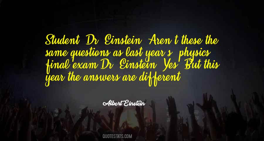 Quotes About Physics Exam #1174927