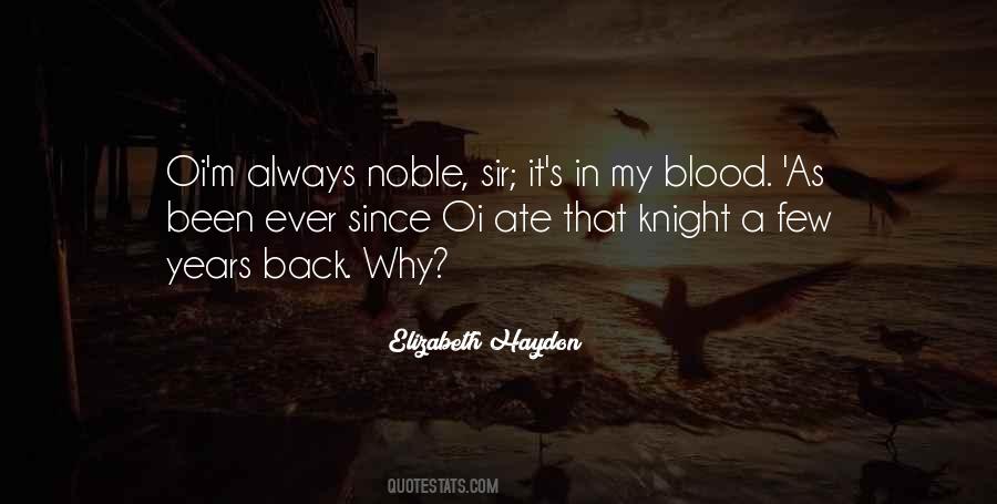 Noble Blood Quotes #1428757