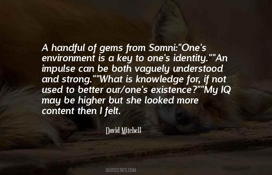 What Is Knowledge Quotes #1804959