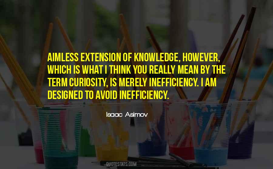 What Is Knowledge Quotes #365564