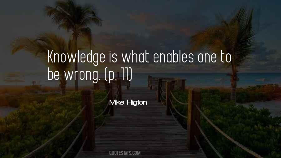 What Is Knowledge Quotes #391363