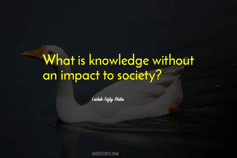 What Is Knowledge Quotes #828356