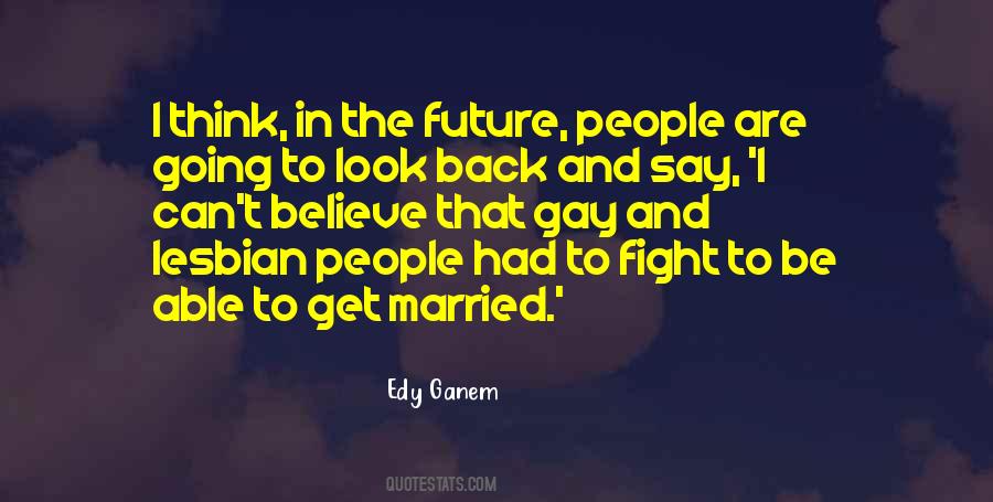 Gay And Lesbian Quotes #1535202