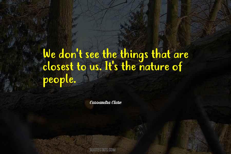 The Nature Of People Quotes #762752