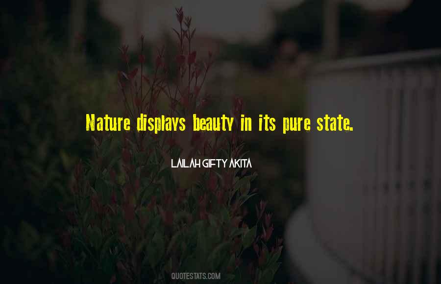 Quotes About Pure Nature #930122