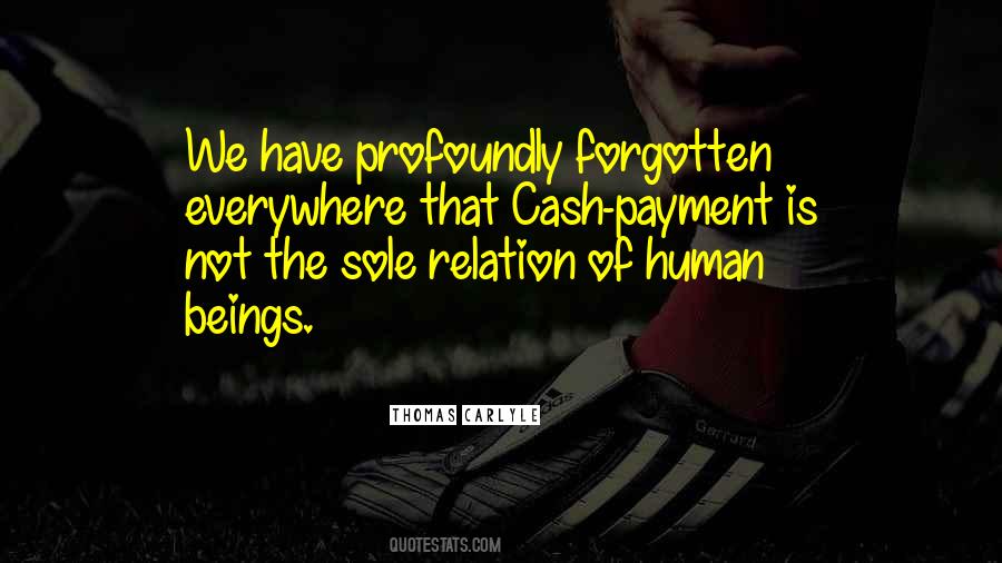 Everywhere Money Quotes #1358806