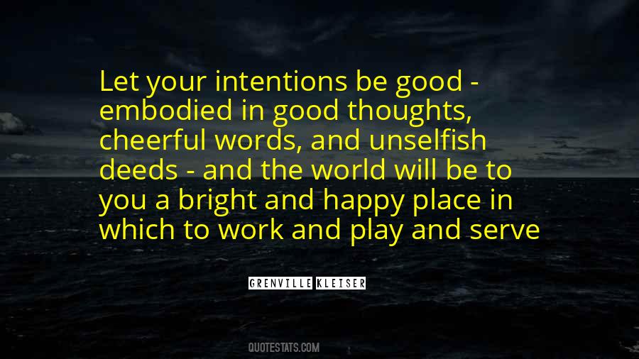 Quotes About Good Thoughts #1445730