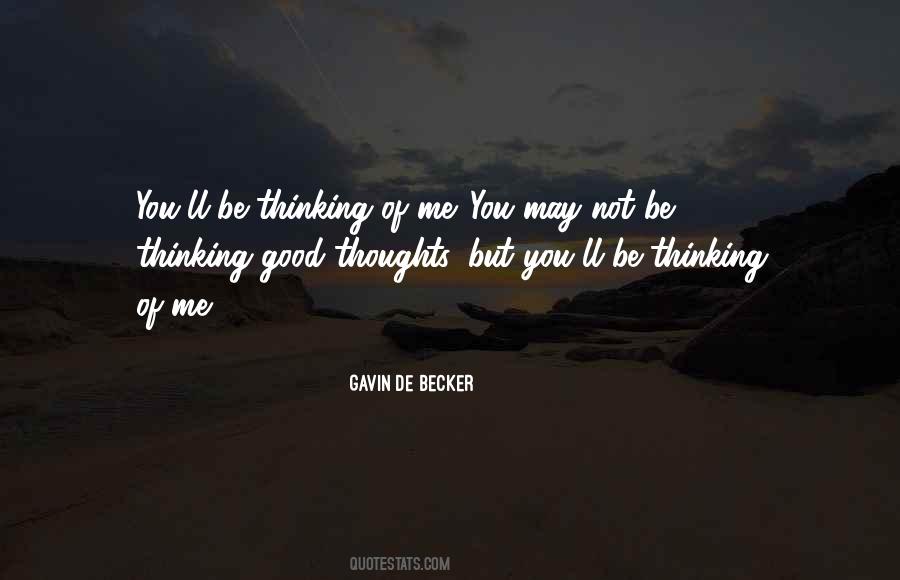 Quotes About Good Thoughts #1567451