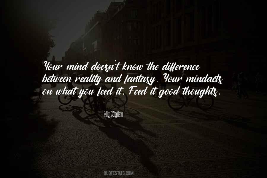 Quotes About Good Thoughts #160589