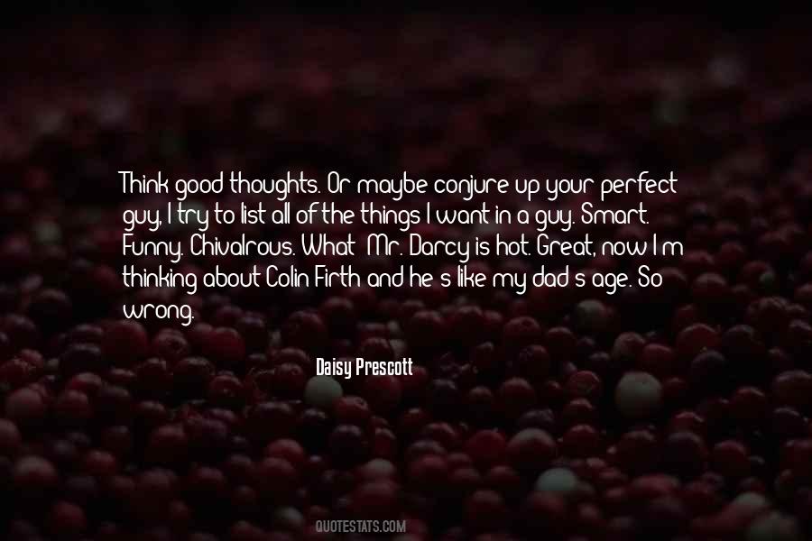 Quotes About Good Thoughts #1622077