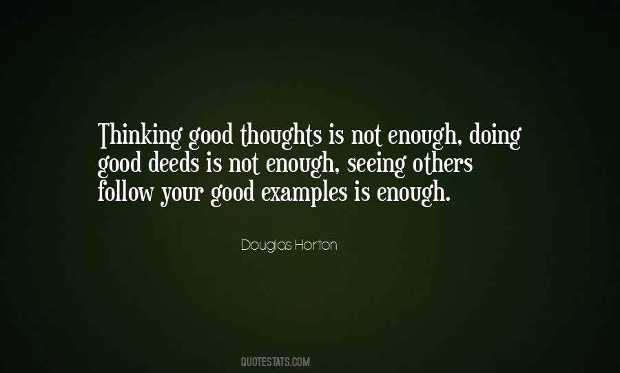 Quotes About Good Thoughts #1722111