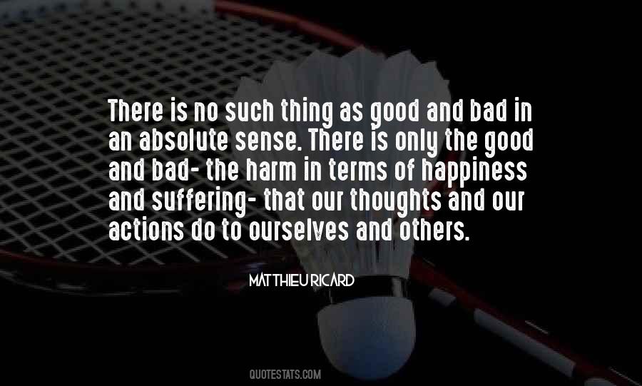 Quotes About Good Thoughts #180495