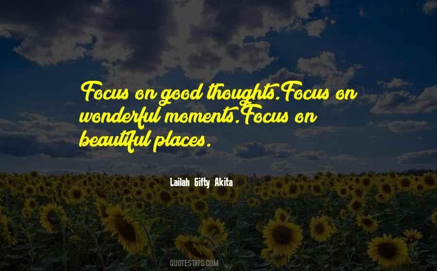 Quotes About Good Thoughts #1829982