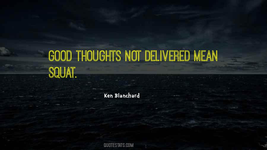 Quotes About Good Thoughts #1833654