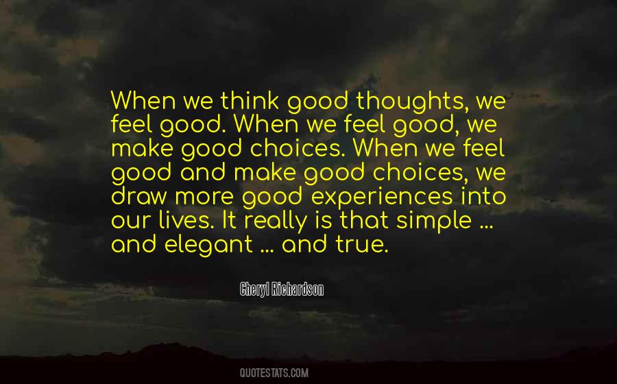 Quotes About Good Thoughts #245260