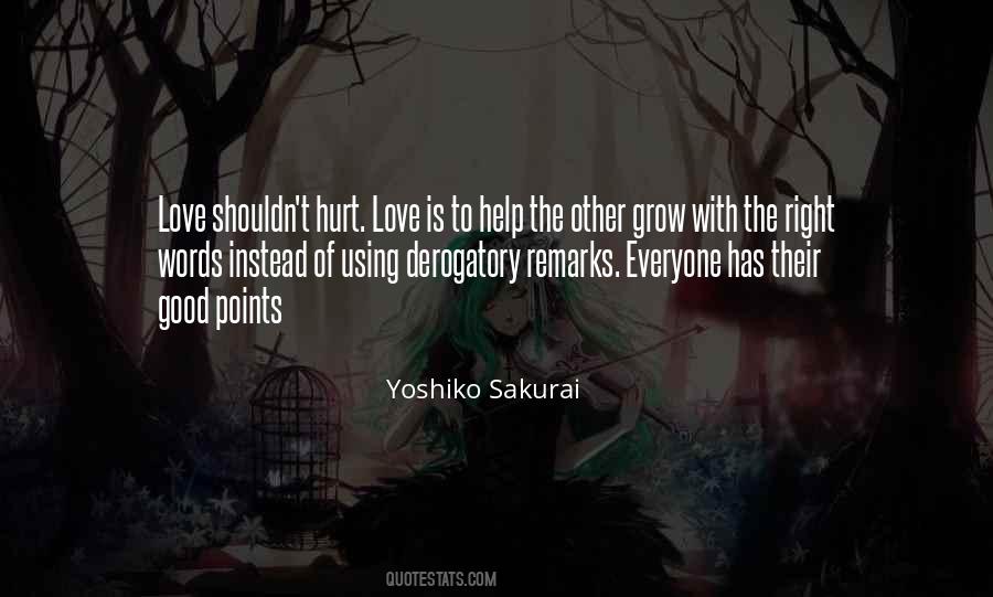 Quotes About Love Shouldn't Hurt #1066127