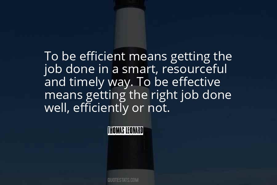 Quotes About Getting A Job Done #89207